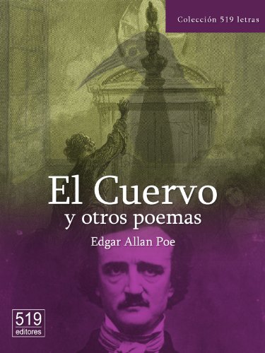 El Cuervo Y Otros Poemas Annotated Spanish Edition - 