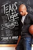 Tears of a Tiger (Hazelwood High Trilogy)