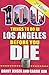 100 Things to Do in Los Angeles Before You Die, 2nd Edition (100 Things to Do Before You Die) by 