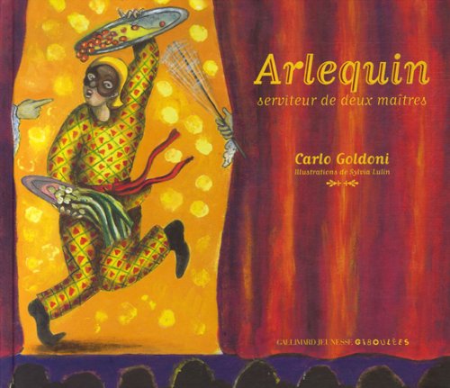 Arlequin, serviteur de deux maÃ®tres (French Edition) by (Album)