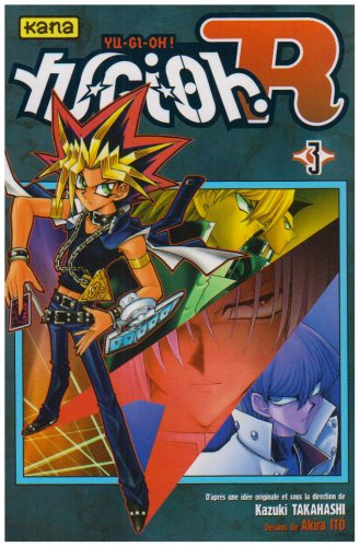 Yu-Gi-Oh! R - Tome 3