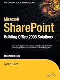 Microsoft SharePoint: Building Office 2003 Solutions (Expert's Voice in Sharepoint)