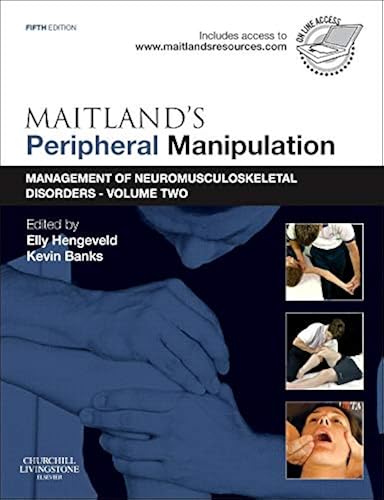 Download Maitland's Peripheral Manipulation: Management of Neuromusculoskeletal Disorders - Volume 2 PDF