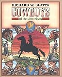Cowboys of the Americas, Slatta, Richard W., 0300045298