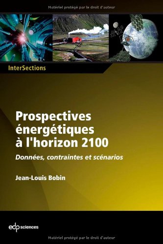 Prospectives énergétiques à l'horizon 2100
