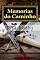 Livro Memorias do Caminho: Memorias do Caminho