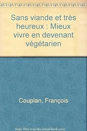 Sans viande et très heureux