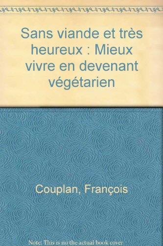 Sans viande et très heureux