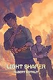 Light Shaper (Haven Prime Book 2) by Albert Nothlit