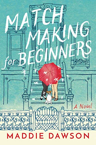 Matchmaking for Beginners: A Novel at Amazon