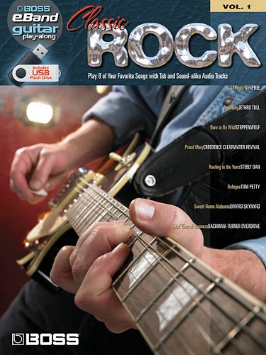Classic Rock: Boss eBand Guitar Play-Along Volume 1
