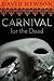 Carnival for the Dead