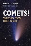 COMETS!: Visitors from Deep Space