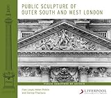 Image de Public Sculpture of Outer South and West London (Public Sculpture of Britain LUP)