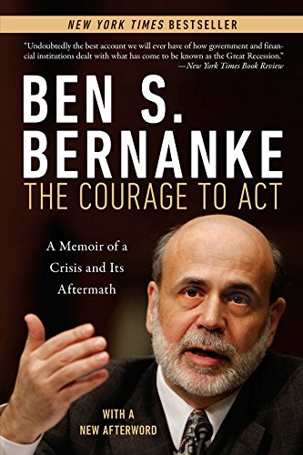 Download The Courage to Act: A Memoir of a Crisis and Its Aftermath