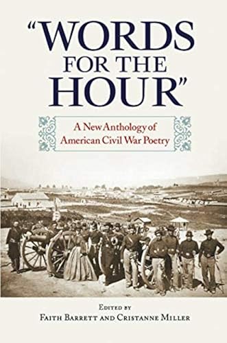 Download Words for the Hour: A New Anthology of American Civil War Poetry PDF