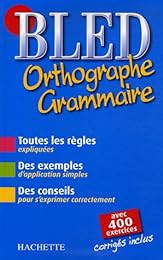 Bled orthographe grammaire