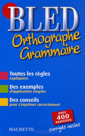 Bled orthographe grammaire