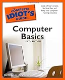 The Complete Idiot's Guide to Computer Basics, 5th Edition, Joe Kraynak, 1592578594