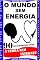 Livro O MUNDO SEM ENERGIA: À TERRA SEM INTERNET