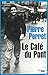 Le café du Pont (Documents) (French Edition) by