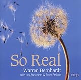Warren Bernhardt: So Real