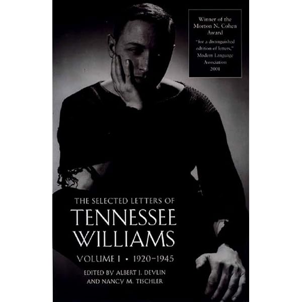 The Selected Letters of Tennessee Williams, Volume I: 1920-1945