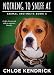 Nothing To Sniff At (Animal Instincts Book 5)