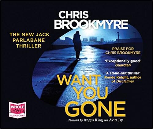 Want You Gone - Chris Brookmyre