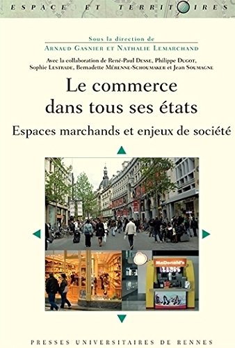 Le  commerce dans tous ses états