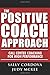 The Positive Coach Approach: Call Center Coaching for High Performance