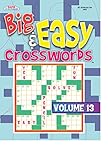 Big & Easy Crosswords Volume 13