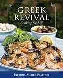Greek Revival: Cooking for Life