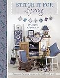 Image de Stitch It For Spring: Seasonal Sewing Projects to Craft and Quilt