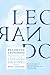 Becoming Leonardo: An Exploded View of the Life of Leonardo da Vinci by 