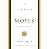 The Five Books of Moses: A Translation with Commentary
