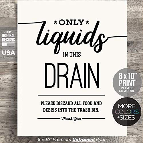 8x10" *UNFRAMED PRINT* Only Liquids in this Drain Kitchen Sign Sink KIfor Septic System Sensitive Plumbing No Decor Restaurant Office airbnb Cute Garbage Disposal Bags Farmhouse Modern Rustic Cottage - Thumbnail 7