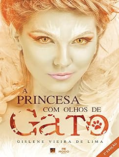 Livro A Princesa com Olhos de Gato