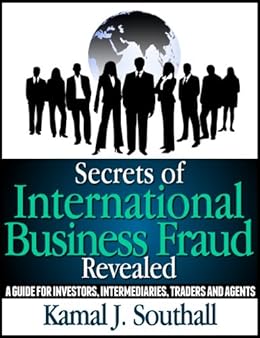 Amazon Com Secrets Of International Business Fraud