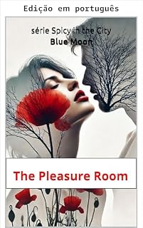 Livro A sala do prazer (Picante na cidade (edição em português) Livro 7)