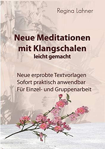 Neue Meditationen mit Klangschalen (German) Paperback – 16 Nov 2015