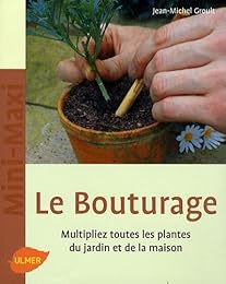 Le  bouturage