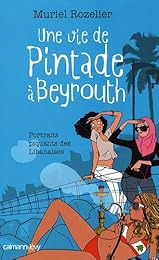 Une  vie de pintade à Beyrouth