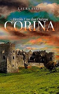 Livro Corina II: Heróis Uns Dos Outros