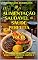 Livro ALIMENTAÇÃO SAUDÁVEL = SAÚDE PERFEITA - Vol. IX: O consumo de alimentos adequados proporciona equilíbrio orgânico e psíquico