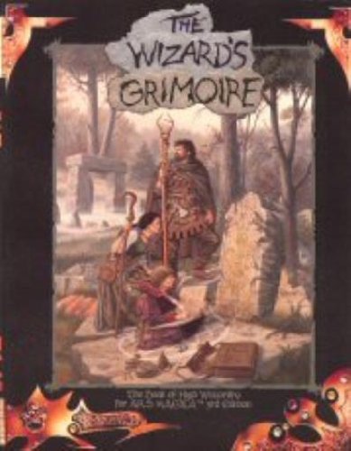Wizard's Grimoire: The Book of High Wizardry (Ars Magica)