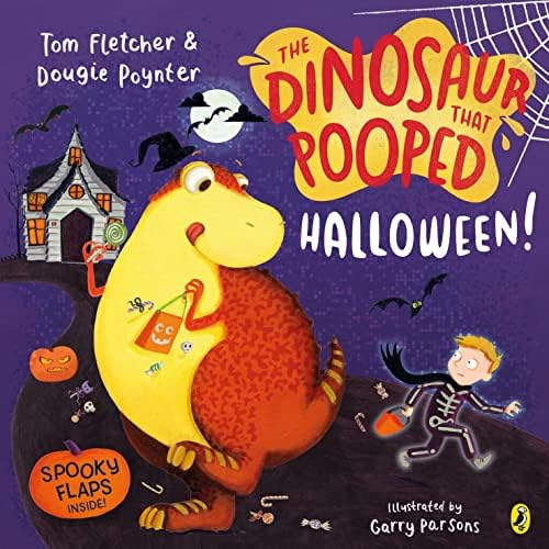 The Dinosaur that Pooped Halloween!: A spooky lift-the-flap adventure