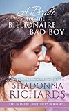 A Bride for the Billionaire Bad Boy (The Romero Brothers) (Volume 2)