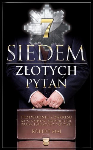 Siedem zlotych pytan (polish)