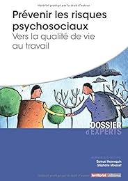 Prévenir les risques psychosociaux